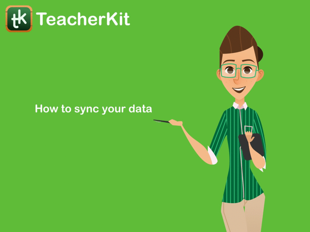 How to sync your data into TeacherKit